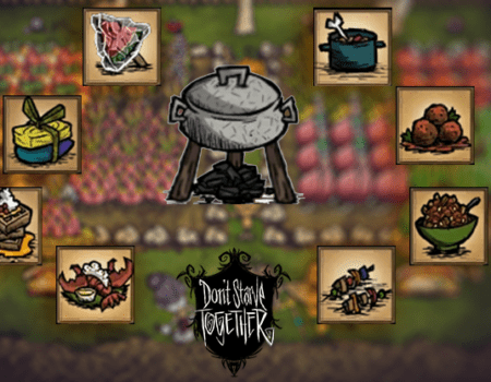 Don't Starve Together Yemek Tarifleri