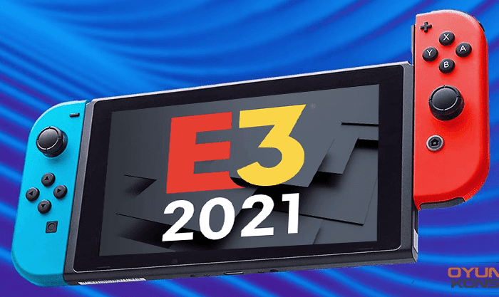 E3 2021 Etkinliğinde Tanıtılacak Nintendo Switch Oyunları