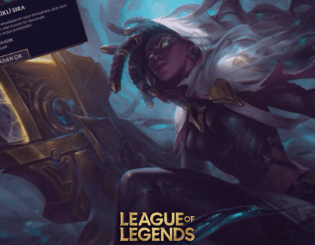 LOL Düşük Öncelikli Sıra Nasıl Geçer?