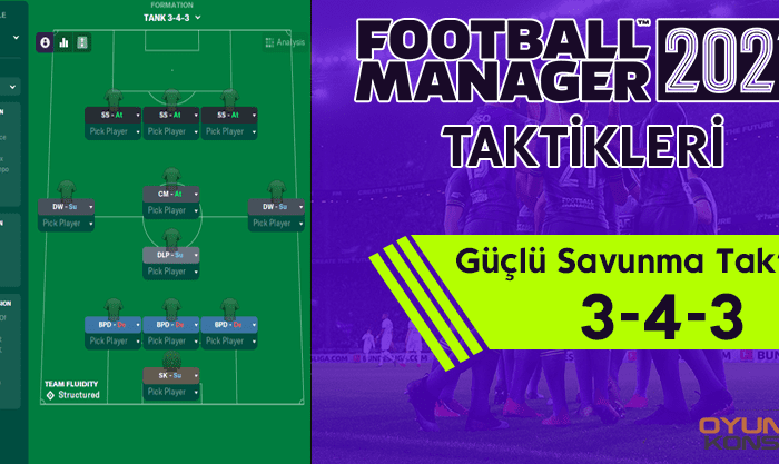 FM 21 Güçlü Savunma Taktiği (3-4-3)
