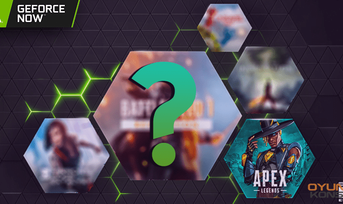 GeForce Now Sistemine Eklenecek EA Oyunları