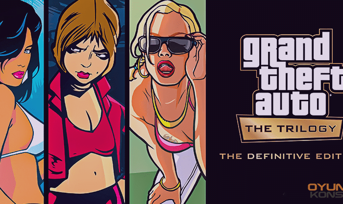 GTA The Definitive Edition Çıkış Tarihi Belli Oldu!