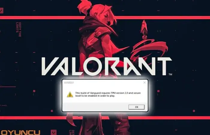 Valorant TPM 2.0 Gerekli Hatası Çözümü