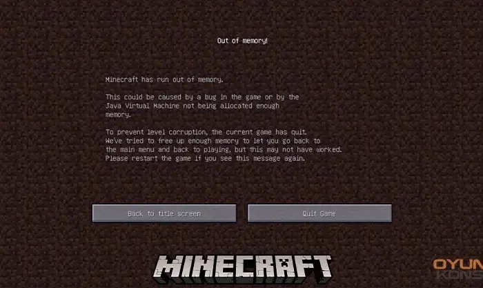 Minecraft Yetersiz Bellek Hatası Nasıl Çözülür?