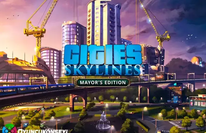 Cities Skylines Sistem Gereksinimleri