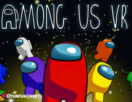 Among Us VR Sistem Gereksinimleri