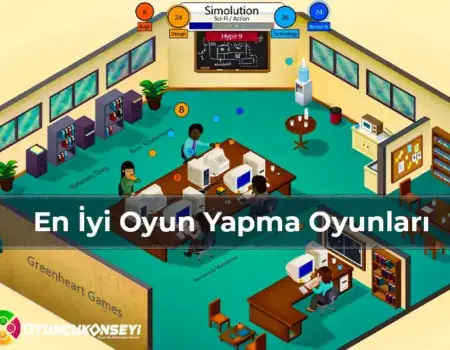 En İyi Oyun Yapma Oyunları