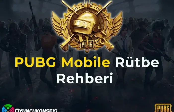 PUBG Mobile Kademeleri ve Rütbeleri 2022