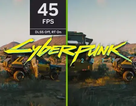 Cyberpunk 2077 DLSS 3 Destekliyor!