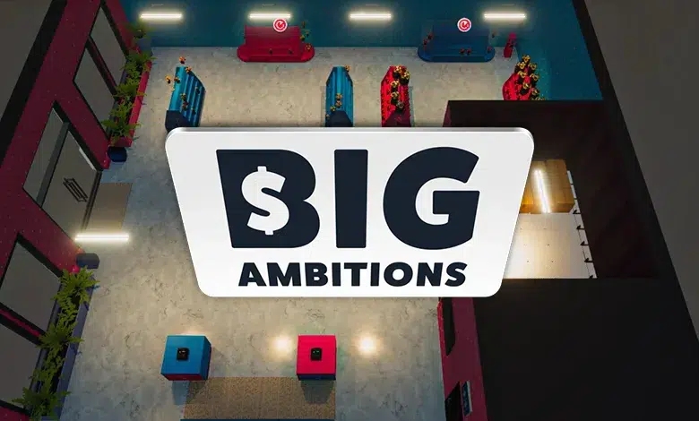 Big Ambitions Mağaza Açma Rehberi