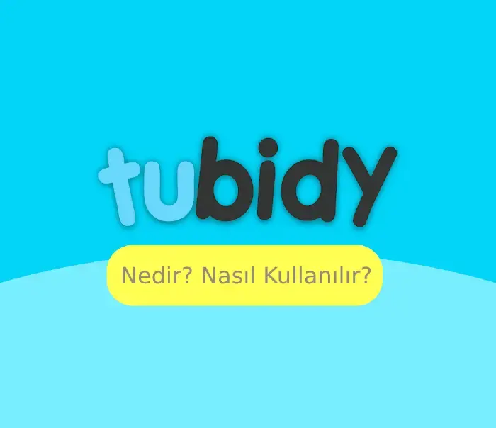 Tubidy nedir? Nasıl Kullanılır?